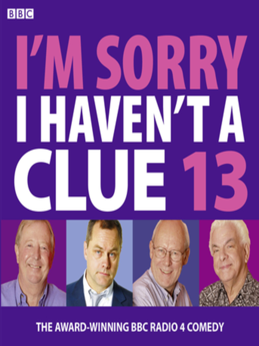 Title details for I'm Sorry I Haven't a Clue by BBC - Available